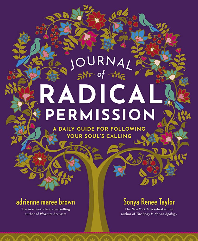 Cover for Journal of Radical Permission: A daily guide for following your soul’s calling